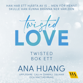 Hörbuch Twisted Love  - Autor Ana Huang   - gelesen von Schauspielergruppe