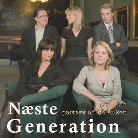 Hörbuch Næste generation - et portræt af Ida Auken  - Autor Anders Wendt Jensen   - gelesen von Tina Kruse Andersen