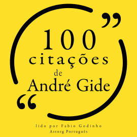 Hörbuch 100 citações de André Gide  - Autor André Gide   - gelesen von Fábio Godinho