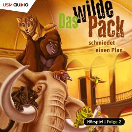 Hörbuch Das wilde Pack, Folge 2: Das wilde Pack schmiedet einen Plan  - Autor André Marx, Boris Pfeiffer   - gelesen von Schauspielergruppe