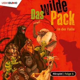 Hörbuch Das wilde Pack, Folge 5: Das wilde Pack in der Falle  - Autor André Marx, Boris Pfeiffer   - gelesen von Schauspielergruppe