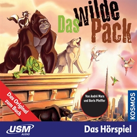 Hörbuch Das wilde Pack (Das wilde Pack 1)  - Autor André Marx;Boris Pfeiffer   - gelesen von Schauspielergruppe