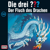 Hörbuch Folge 130: Der Fluch des Drachen  - Autor André Marx  