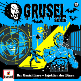 Hörbuch Folge 12: Der Unsichtbare - Injektion des Bösen  - Autor André Minninger   - gelesen von Schauspielergruppe