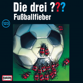 Hörbuch Folge 123: Fußballfieber  - Autor André Minninger   - gelesen von N.N.