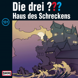 Hörbuch Folge 131: Haus des Schreckens  - Autor André Minninger   - gelesen von N.N.