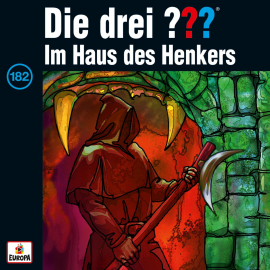 Hörbuch Folge 182: Im Haus des Henkers  - Autor André Minninger   - gelesen von N.N.