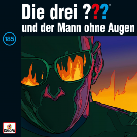 Hörbuch Folge 185: Die drei ??? und der Mann ohne Augen  - Autor André Minninger   - gelesen von N.N.