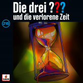 Folge 215: Die drei ??? und die verlorene Zeit