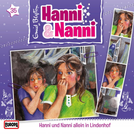 Hörbuch Folge 35: Hanni und Nanni allein in Lindenhof  - Autor André Minninger  