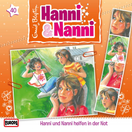 Hörbuch Folge 40: Hanni und Nanni helfen in der Not  - Autor André Minninger   - gelesen von Hanni und Nanni.