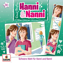 Hörbuch Folge 56: Schwere Wahl für Hanni und Nanni  - Autor André Minninger  