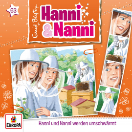 Hörbuch Folge 63: Hanni und Nanni werden umschwärmt  - Autor André Minninger   - gelesen von Hanni und Nanni.