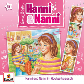Hörbuch Folge 67: Hanni und Nanni im Hochzeitsrausch  - Autor André Minninger  