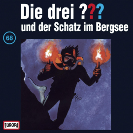 Hörbuch Folge 68: Die drei ??? und der Schatz im Bergsee  - Autor André Minninger  