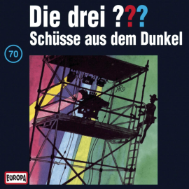 Hörbuch Folge 70: Schüsse aus dem Dunkel  - Autor André Minninger   - gelesen von N.N.