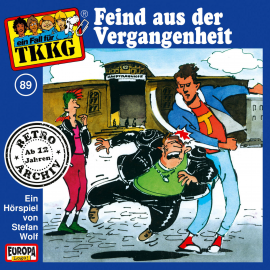 Hörbuch TKKG - Folge 89: Feind aus der Vergangenheit  - Autor André Minninger   - gelesen von N.N.