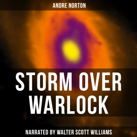 Hörbuch Storm over Warlock  - Autor Andre Norton   - gelesen von Arthur Vincet