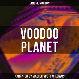 Hörbuch Voodoo Planet  - Autor Andre Norton   - gelesen von Arthur Vincet