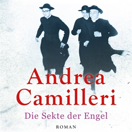 Hörbuch Die Sekte der Engel  - Autor Andrea Camilleri   - gelesen von Ronny Great
