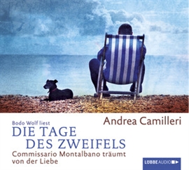 Hörbuch Die Tage des Zweifels - Commissario Montalbano träumt von der Liebe  - Autor Andrea Camilleri   - gelesen von Bodo Wolf