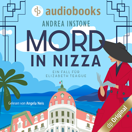 Hörbuch Mord in Nizza (Ungekürzt)  - Autor Andrea Instone.   - gelesen von Angela Neis.