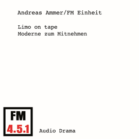Hörbuch Limo on Tape - Moderne zum Mitnehmen  - Autor Andreas Ammer;Diverse Autoren;FM Einheit   - gelesen von Schauspielergruppe