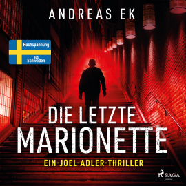 Hörbuch Die letzte Marionette  - Autor Andreas Ek   - gelesen von Samy Andersen