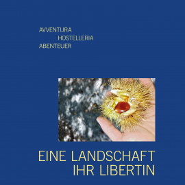 Hörbuch Avventura Hostelleria Abenteuer  - Autor Andreas Estermann   - gelesen von Claus Blochberger