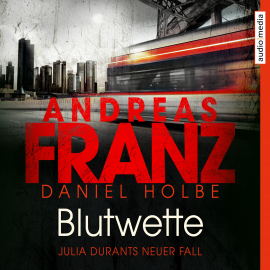 Hörbuch Blutwette  - Autor Andreas Franz   - gelesen von Julia Fischer