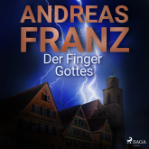 Hörbuch Der Finger Gottes  - Autor Andreas Franz   - gelesen von Manfred Callsen