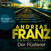 Hörbuch Der Flüsterer  - Autor Andreas Franz;Daniel Holbe   - gelesen von Julia Fischer