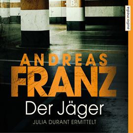 Hörbuch Der Jäger  - Autor Andreas Franz   - gelesen von Julia Fischer
