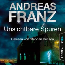 Hörbuch Unsichtbare Spuren - Sören Henning & Lisa Santos, Teil 1 (Gekürzt)  - Autor Andreas Franz   - gelesen von Stephan Benson