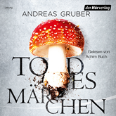 Hörbuch Todesmärchen  - Autor Andreas Gruber   - gelesen von Achim Buch