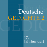 Deutsche Gedichte 2: 17. Jahrhundert