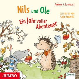 Hörbuch Nils und Ole. Ein Jahr voller Abenteuer [ungekürzt]  - Autor Andreas H. Schmachtl   - gelesen von Katja Danowski