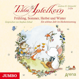 Hörbuch Tilda Apfelkern. Frühling, Sommer, Herbst und Winter  - Autor Andreas H. Schmachtl   - gelesen von Stephan Schad
