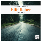 Eifelfieber (Tatort Schreibtisch - Autoren live 4)