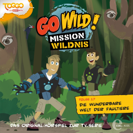 Hörbuch Die wunderbare Welt der Faultiere (Go Wild - Mission Wildnis 17)  - Autor Andreas Lueck   - gelesen von Schauspielergruppe