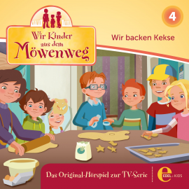 Hörbuch Wir backen Kekse (Wir Kinder aus dem Möwenweg 4)  - Autor Andreas Lück   - gelesen von Schauspielergruppe