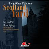 Sir Cedrics Beerdigung (Die größten Fälle von Scotland Yard 13)