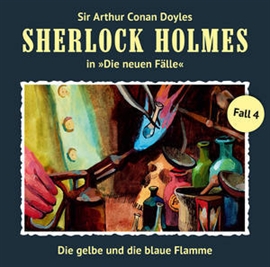 Hörbuch Die gelbe und die blaue Flamme (Sherlock Holmes - Die neuen Fälle 4)  - Autor Andreas Masuth   - gelesen von Schauspielergruppe