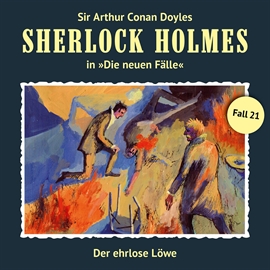 Hörbuch Der ehrlose Löwe (Sherlock Holmes - Die neuen Fälle 21)  - Autor Andreas Masuth   - gelesen von Schauspielergruppe