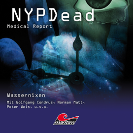 Hörbuch Wassernixen (NYPDead - Medical Report 6)  - Autor Andreas Masuth   - gelesen von Schauspielergruppe