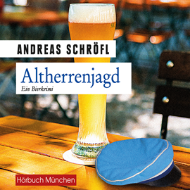 Hörbuch Altherrenjagd  - Autor Andreas Schröfl   - gelesen von Christian Jungwirth