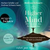 Hörbuch Higher Mind - Die Gesetze des Bewusstseins (Ungekürzte Autorenlesung)  - Autor Andreas Schwarz   - gelesen von Schauspielergruppe