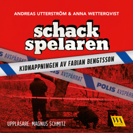 Hörbuch Schackspelaren  - Autor Andreas Utterström   - gelesen von Magnus Schmitz