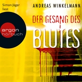 Hörbuch Der Gesang des Blutes (Ungekürzt)  - Autor Andreas Winkelmann   - gelesen von Simon Jäger