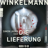 Hörbuch Die Lieferung  - Autor Andreas Winkelmann   - gelesen von Simon Jäger